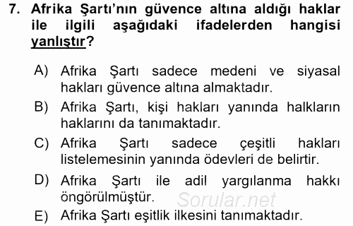 İnsan Hakları Ve Kamu Özgürlükleri 2015 - 2016 Tek Ders Sınavı 7.Soru