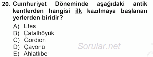 Kültürel Miras Mevzuatı 2012 - 2013 Ara Sınavı 20.Soru