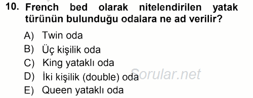 Odalar Bölümü Yönetimi 2012 - 2013 Ara Sınavı 10.Soru