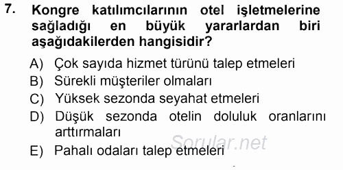 Odalar Bölümü Yönetimi 2012 - 2013 Ara Sınavı 7.Soru