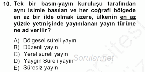 Medya Hukuku 2012 - 2013 Ara Sınavı 10.Soru
