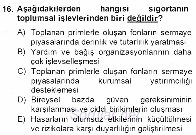 Bankacılık Hizmet Ürünleri 2012 - 2013 Dönem Sonu Sınavı 16.Soru