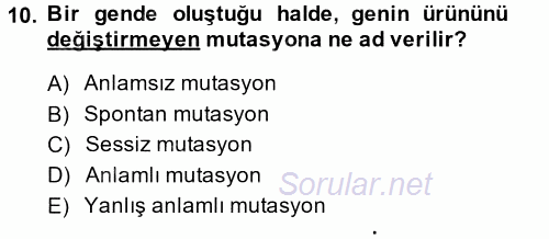 Genel Biyoloji 2 2014 - 2015 Dönem Sonu Sınavı 10.Soru