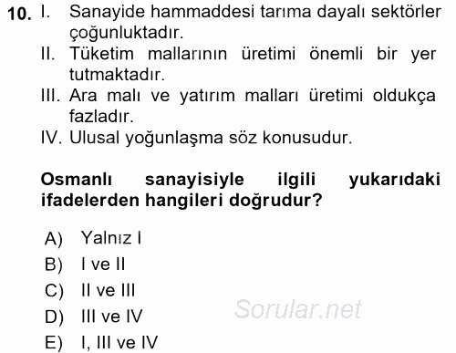 Endüstri Sosyolojisi 2017 - 2018 Dönem Sonu Sınavı 10.Soru