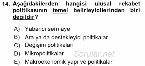 Endüstri Sosyolojisi 2017 - 2018 Dönem Sonu Sınavı 14.Soru