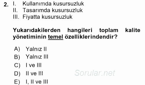 Endüstri Sosyolojisi 2017 - 2018 Dönem Sonu Sınavı 2.Soru