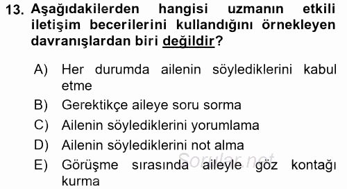 Özel Gereksinimli Bireyler ve Bakım Hizmetleri 2016 - 2017 Ara Sınavı 13.Soru
