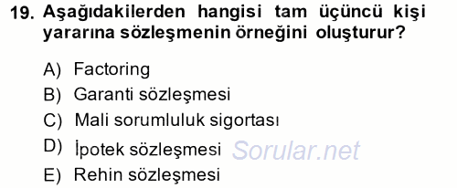 Borçlar Hukuku 2014 - 2015 Dönem Sonu Sınavı 19.Soru