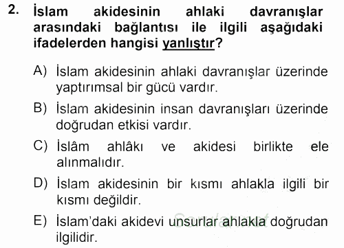 İslam Ahlak Esasları 2012 - 2013 Ara Sınavı 2.Soru