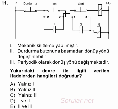 Elektromekanik Kumanda Sistemleri 2013 - 2014 Tek Ders Sınavı 11.Soru