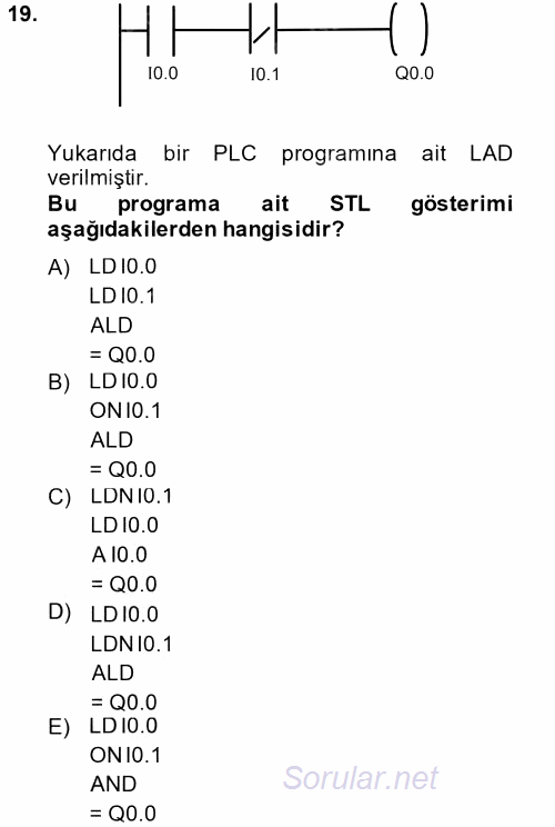 Elektromekanik Kumanda Sistemleri 2013 - 2014 Tek Ders Sınavı 19.Soru