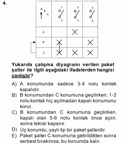 Elektromekanik Kumanda Sistemleri 2013 - 2014 Tek Ders Sınavı 4.Soru