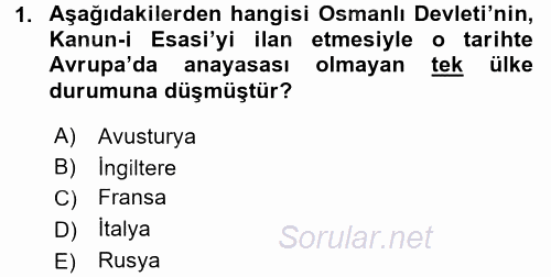 Osmanlı Tarihi (1876–1918) 2015 - 2016 Dönem Sonu Sınavı 1.Soru
