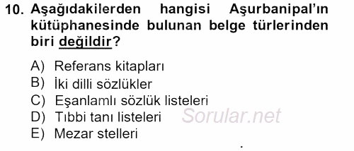 Eski Mezopotamya ve Mısır Tarihi 2012 - 2013 Dönem Sonu Sınavı 10.Soru