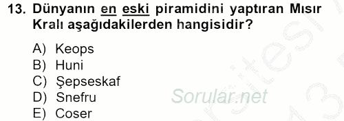 Eski Mezopotamya ve Mısır Tarihi 2012 - 2013 Dönem Sonu Sınavı 13.Soru