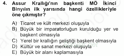 Eski Mezopotamya ve Mısır Tarihi 2012 - 2013 Dönem Sonu Sınavı 4.Soru