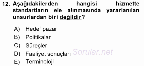 Hizmet Tasarımı 2017 - 2018 Ara Sınavı 12.Soru