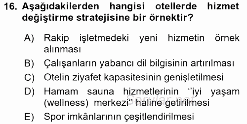Hizmet Tasarımı 2017 - 2018 Ara Sınavı 16.Soru