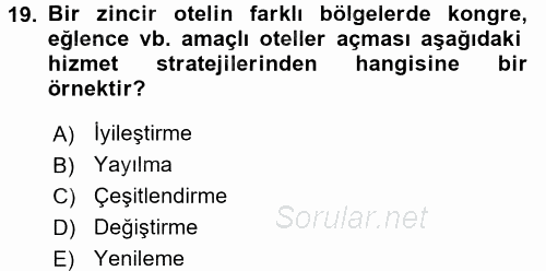 Hizmet Tasarımı 2017 - 2018 Ara Sınavı 19.Soru