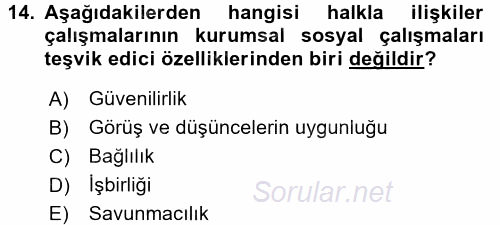 Halkla İlişkiler Uygulamaları ve Örnek Olaylar 2015 - 2016 Dönem Sonu Sınavı 14.Soru