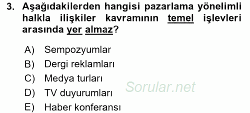Halkla İlişkiler Uygulamaları ve Örnek Olaylar 2015 - 2016 Dönem Sonu Sınavı 3.Soru