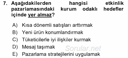 Halkla İlişkiler Uygulamaları ve Örnek Olaylar 2015 - 2016 Dönem Sonu Sınavı 7.Soru