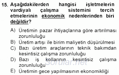 Çağrı Merkezi Yönetimi 1 2014 - 2015 Dönem Sonu Sınavı 15.Soru