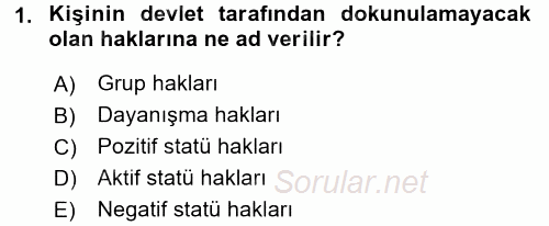 İnsan Hakları ve Demokratikleşme Süreci 2016 - 2017 Dönem Sonu Sınavı 1.Soru