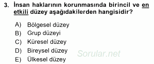 İnsan Hakları ve Demokratikleşme Süreci 2016 - 2017 Dönem Sonu Sınavı 3.Soru