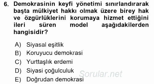İnsan Hakları ve Demokratikleşme Süreci 2016 - 2017 Dönem Sonu Sınavı 6.Soru