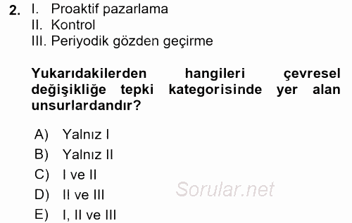 Pazarlama Yönetimi 2017 - 2018 Dönem Sonu Sınavı 2.Soru