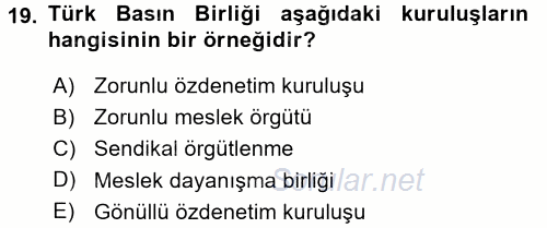 Medya ve Etik 2015 - 2016 Tek Ders Sınavı 19.Soru