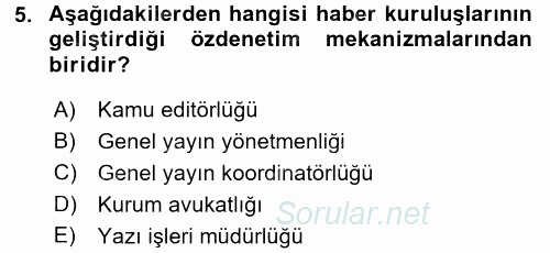 Medya ve Etik 2015 - 2016 Tek Ders Sınavı 5.Soru