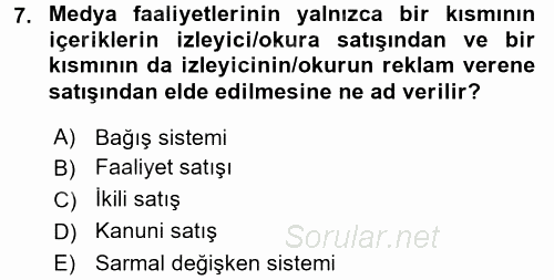 Medya ve Etik 2015 - 2016 Tek Ders Sınavı 7.Soru