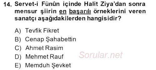 II. Abdülhamit Dönemi Türk Edebiyatı 2014 - 2015 Dönem Sonu Sınavı 14.Soru