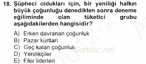 Tüketim Bilinci ve Bilinçli Tüketici 2012 - 2013 Ara Sınavı 18.Soru