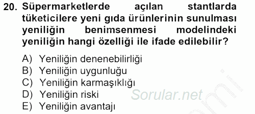 Tüketim Bilinci ve Bilinçli Tüketici 2012 - 2013 Ara Sınavı 20.Soru