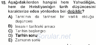 Tarih Felsefesi 1 2012 - 2013 Tek Ders Sınavı 15.Soru