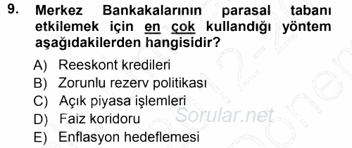 Para ve Banka 2012 - 2013 Dönem Sonu Sınavı 9.Soru