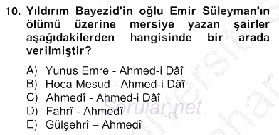XIV-XV. Yüzyıllar Türk Edebiyatı 2012 - 2013 Ara Sınavı 10.Soru