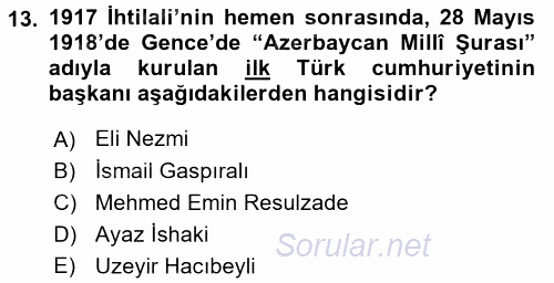 Çağdaş Türk Edebiyatları 1 2017 - 2018 Ara Sınavı 13.Soru