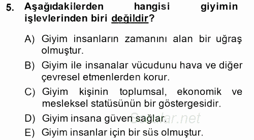 Giysi Seçimi 2014 - 2015 Ara Sınavı 5.Soru