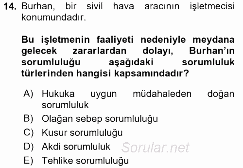 İş Sağlığı ve Güvenliği 2017 - 2018 Ara Sınavı 14.Soru