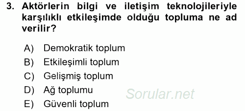 Kamu Yönetiminde Çağdaş Yaklaşımlar 2015 - 2016 Tek Ders Sınavı 3.Soru