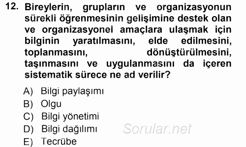 Büro Teknolojileri 2014 - 2015 Tek Ders Sınavı 12.Soru