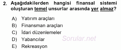 Finansal Yönetim 1 2017 - 2018 Dönem Sonu Sınavı 2.Soru