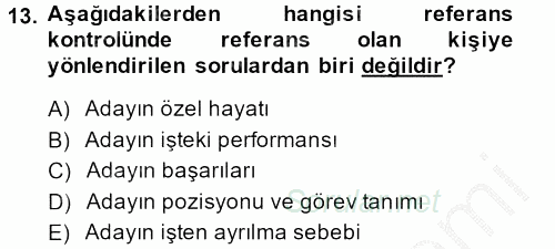 Çağrı Merkezi Yönetimi 2 2014 - 2015 Dönem Sonu Sınavı 13.Soru