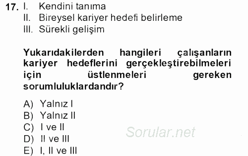 Çağrı Merkezi Yönetimi 2 2014 - 2015 Dönem Sonu Sınavı 17.Soru