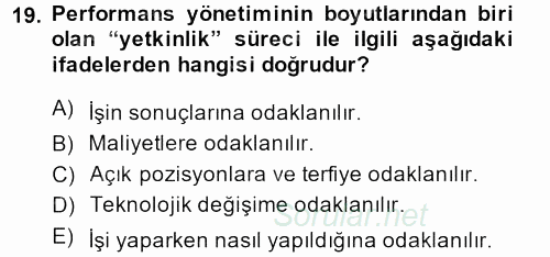 Çağrı Merkezi Yönetimi 2 2014 - 2015 Dönem Sonu Sınavı 19.Soru