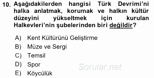 Atatürk İlkeleri Ve İnkılap Tarihi 2 2015 - 2016 Ara Sınavı 10.Soru